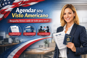 Agendar Visto Americano: Passo a passo para Agendamento Visto Americano