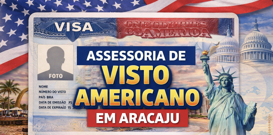 Visto americano aracaju