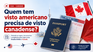como tirar o visto canadense tendo o americano​