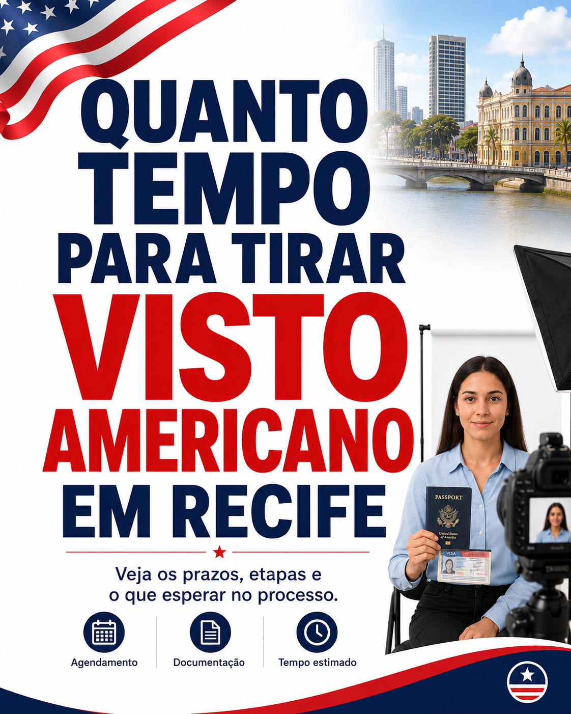 Quanto Tempo Para Tirar Visto Americano em Recife